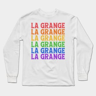 LA GRANGE RAINBOW TYPOGRAPHY Long Sleeve T-Shirt